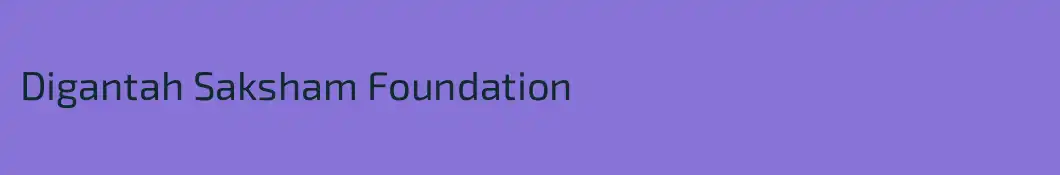 Digantah Saksham Foundation
